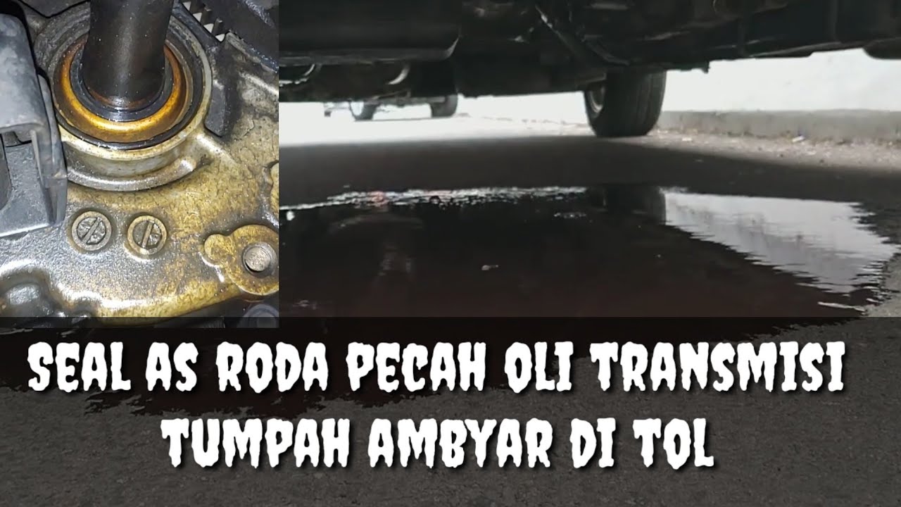 Ganti seal as roda di chevrolet captiva akibat rembes oli transmisi matik