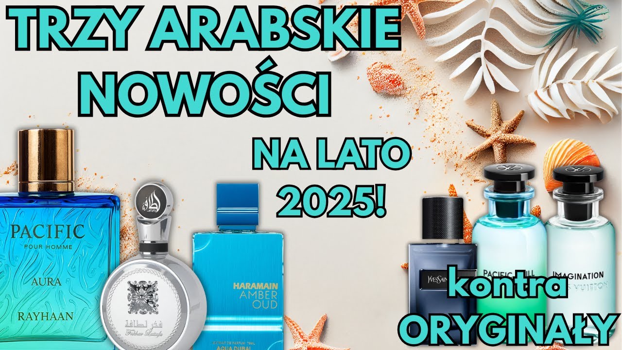 NOWOŚĆ🔥I Najlepsze klony LV i YSL? - Lattafa Fakhar Platin, Aqua Dubai i Rayhaan Pacific Aura!