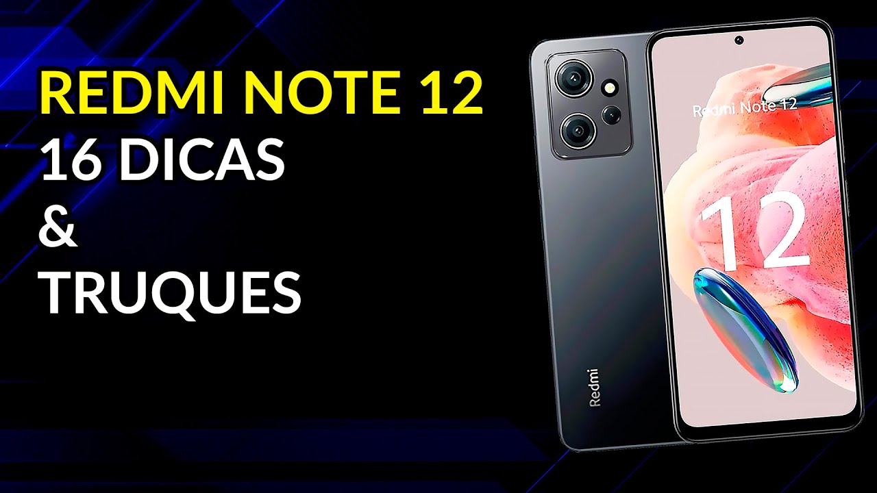 TOP 16 Dicas e Truques REDMI NOTE 12 4G