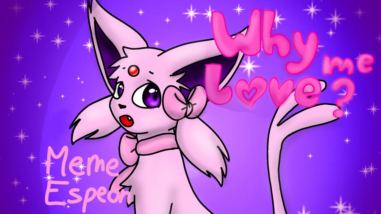 Why love me || Animation meme (old)