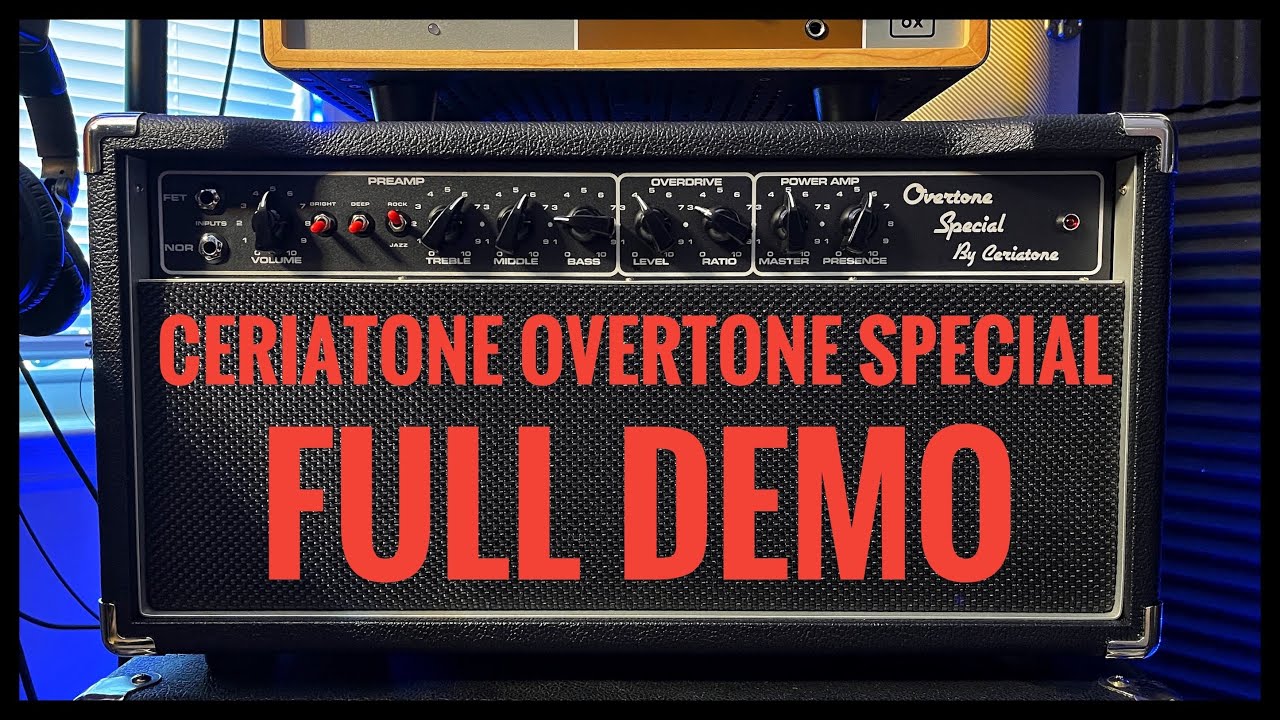 Ceriatone Overtone Special OTS50 - Full Demo! Dumble tone!