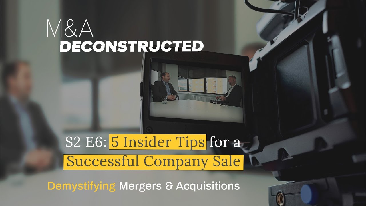 5 Insider Tips for a Successful Company Sale