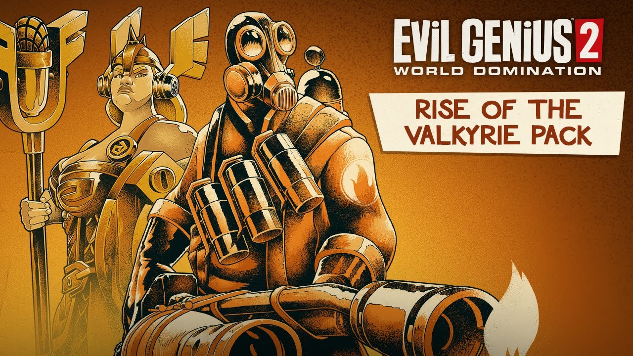 Evil Genius 2: World Domination – Rise of the Valkyrie Pack & FREE Team Fortress 2: Pyro Pack
