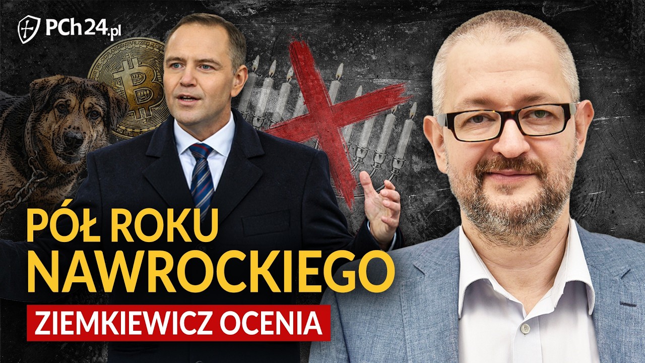 P&Oacute;Ł ROKU NAWROCKIEGO. ZIEMKIEWICZ OCENIA
