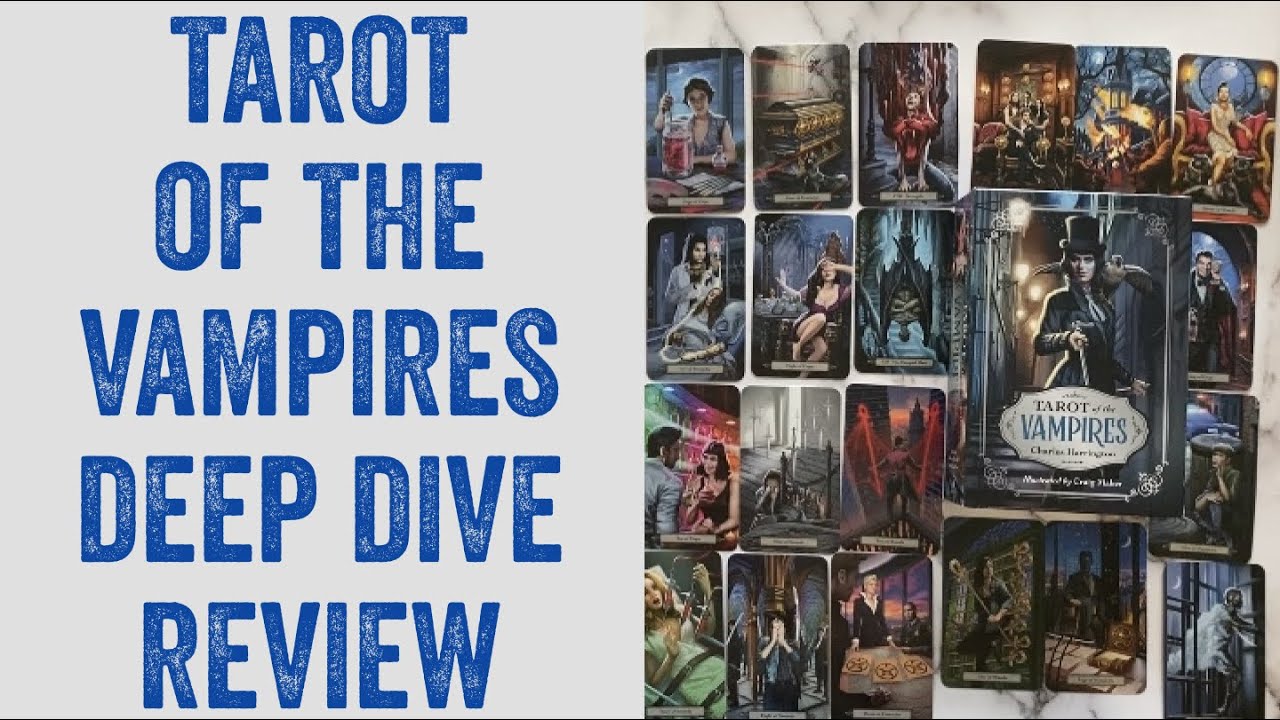 Taking a Bite Out of Llewellyn's Tarot of the Vampires | 2023