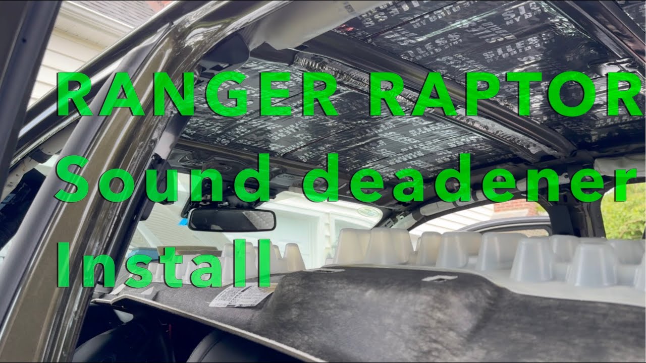 Ranger Raptor sound deadener install... it's SO QUIET!!!