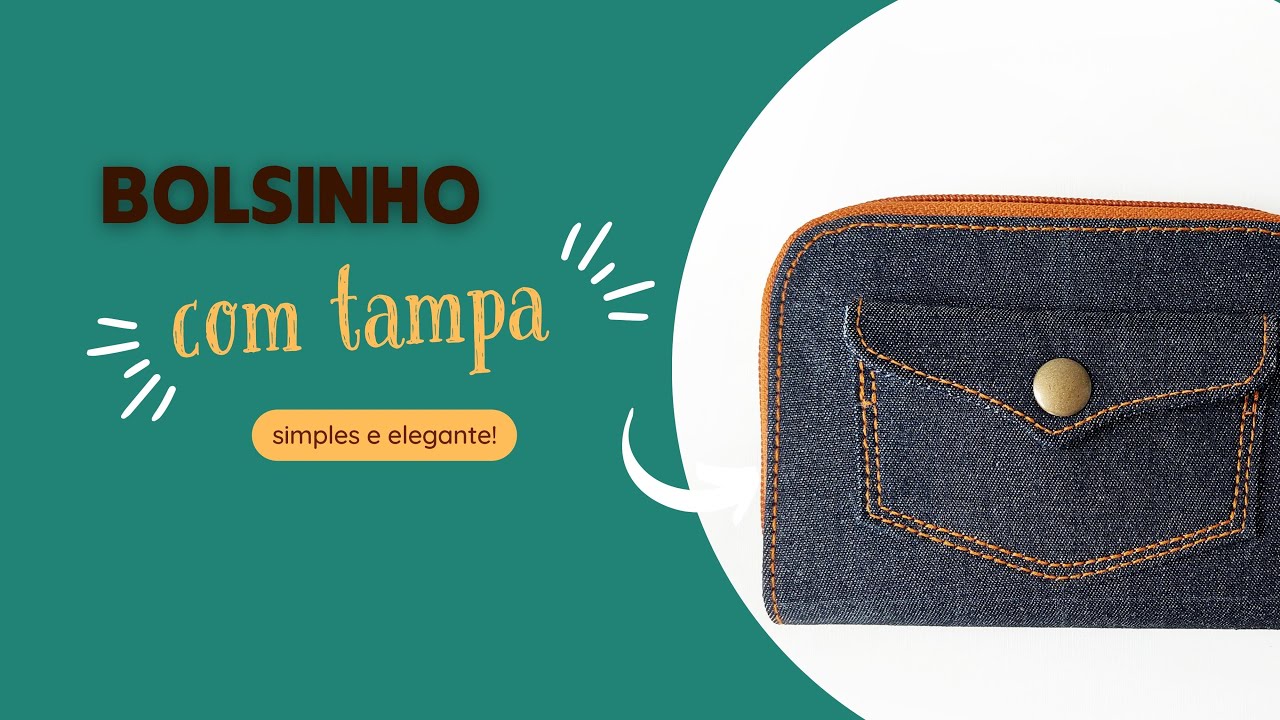 Como fazer um bolsinho com tampa