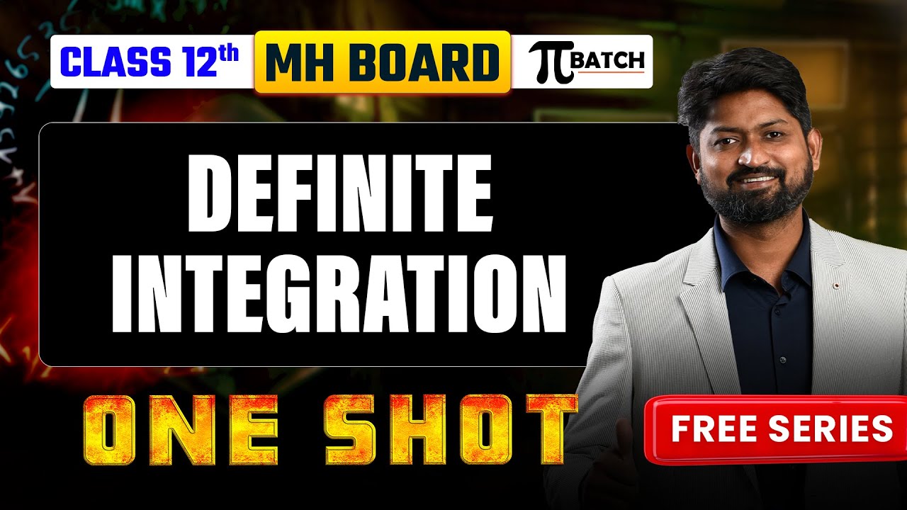 Definite Integration One-Shot  | Class 12 Maharashtra Board | Complete Chapter | GanitAnk