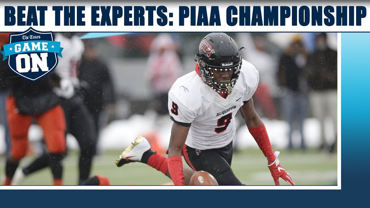 Beat the Experts: PIAA Championship