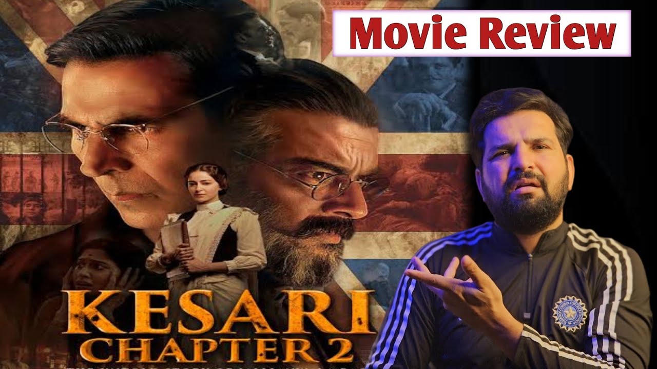 Kesari Chapter 2 Movie Review and Reactions Update