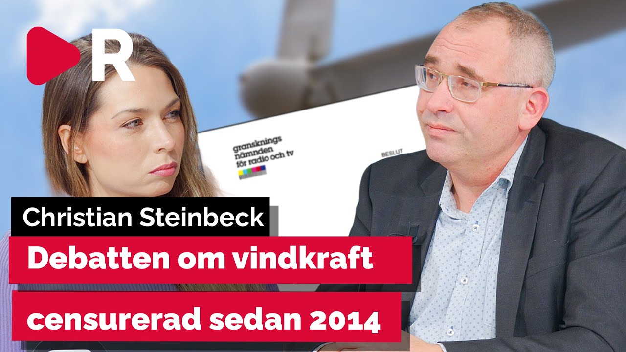 Christian Steinbeck: D&auml;rf&ouml;r tystar SVT kritik mot vindkraften
