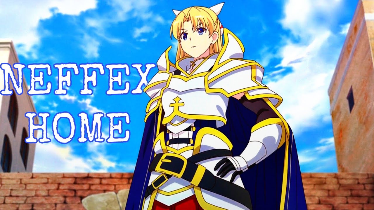 Genjitsu Shugi Yuusha no Oukoku Saikenki「AMV」NEFFEX - Home