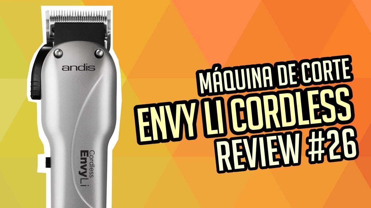 Review maquina de cortar cabelo Andis Envy li