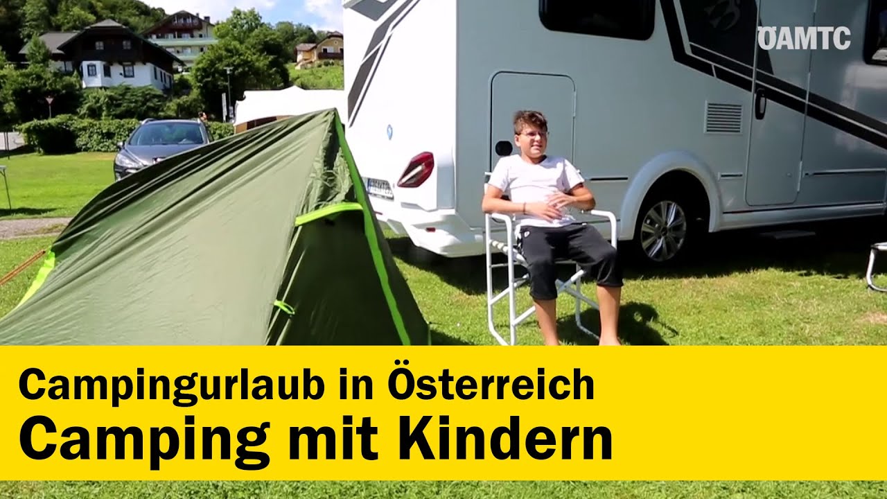 Camping mit Kindern in &Ouml;sterreich | &Ouml;AMTC auto touring