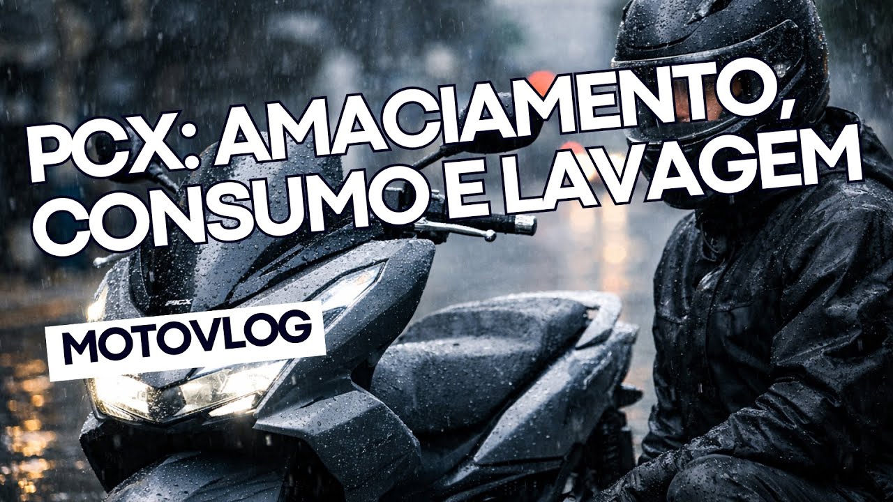 Motovlog: PCX 160: Amaciamento, Consumo e Lavagem Correta - EP. 195