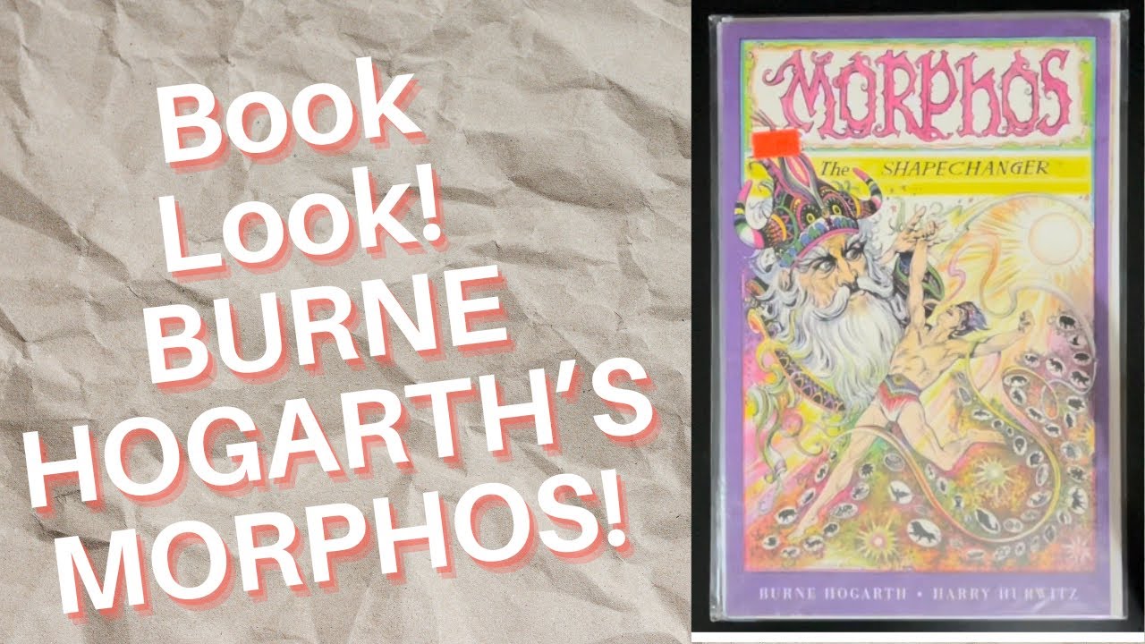 Посмотрите книгу! «Морфос» Бёрна Хогарта!