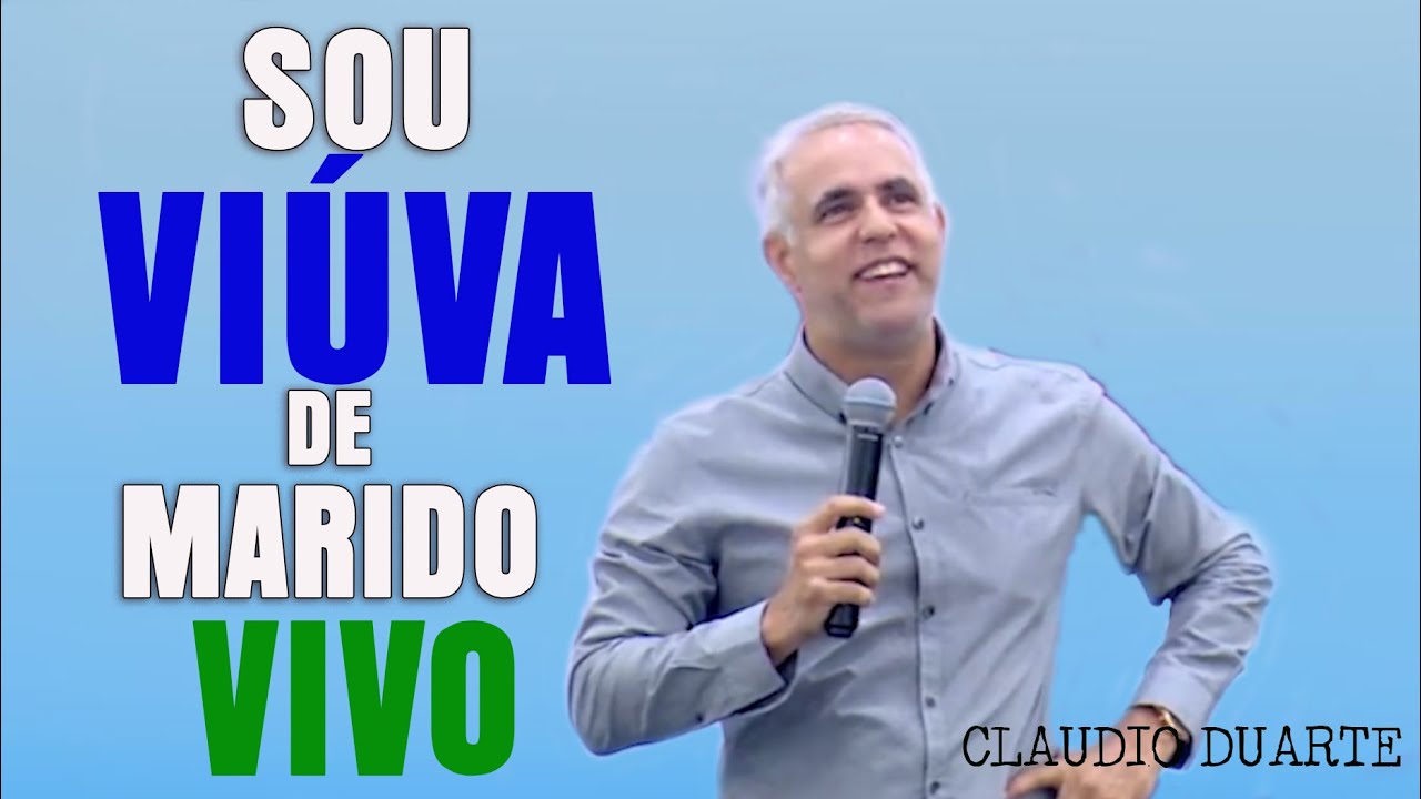 Sou viuva de marido vivo   CLAUDIO DUARTE