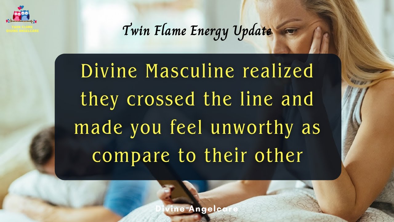 DM TO DF TODAY | They made you feel unworthy | divine masculine today