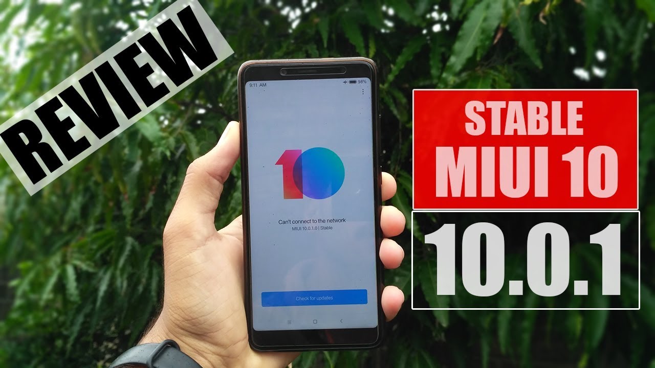 MIUI 10 10.0.1 Stable Update Review