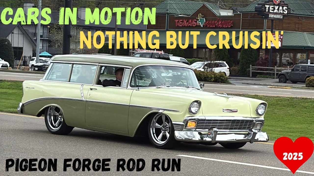 ROD RUN SPRING 2025 - Cars In Motion - Nothing But Cruisin’ The Parkway, Pigeon Forge, TN