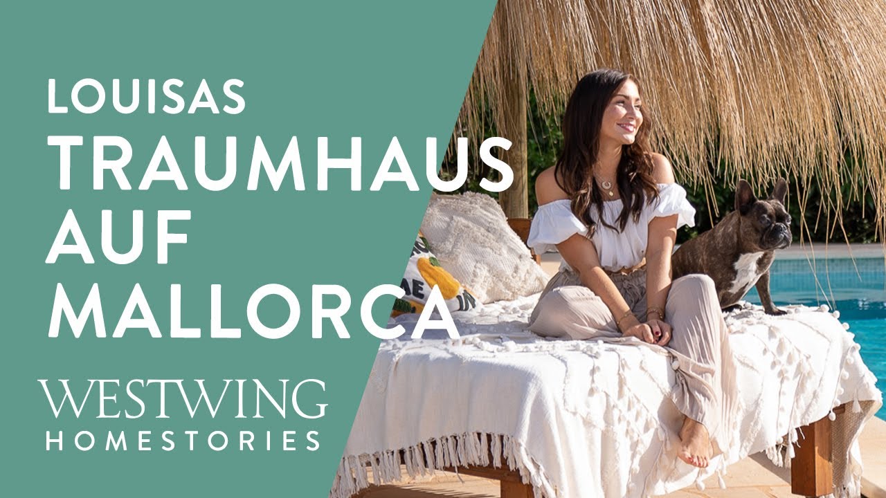 Wohnen auf Mallorca | Das Traumhaus von Moderatorin Louisa Eicker | Roomtour