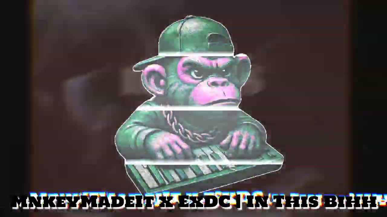 In This Bihh | MnkeyMadeIt x ExDC
