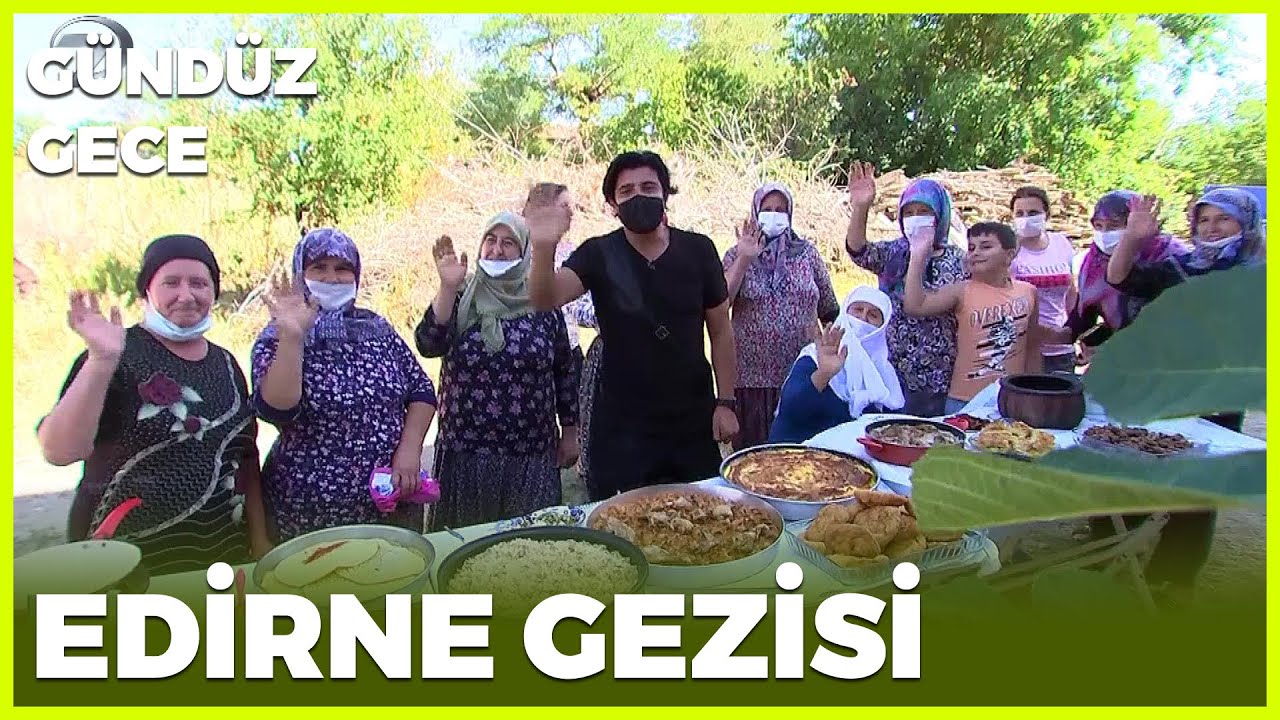 Gündüz Gece - Edirne | 12 Eylül 2020