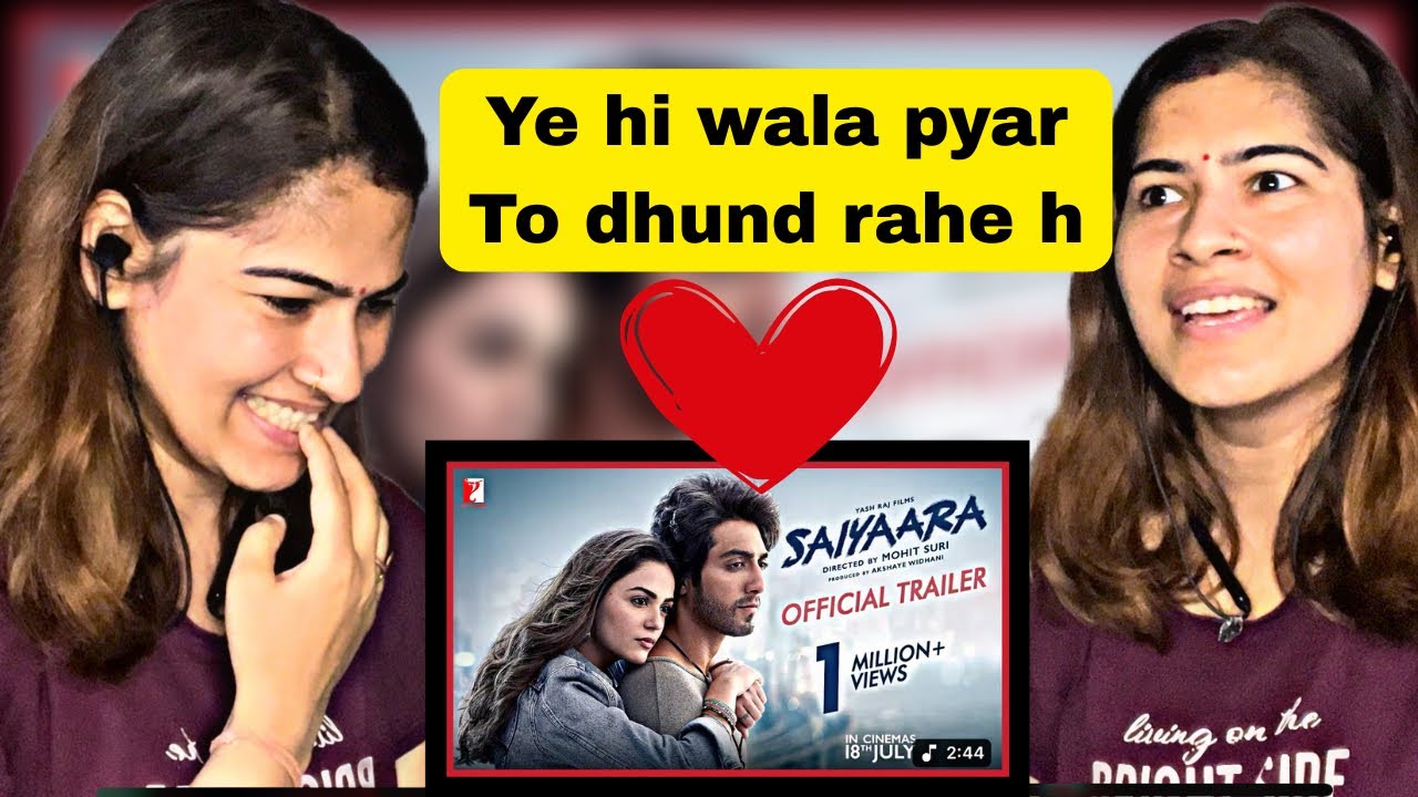 Pahadi girl reaction on Saiyaara♥️🥹| Official Trailer | Ahaan Panday | Aneet Padda | Mohit Suri |