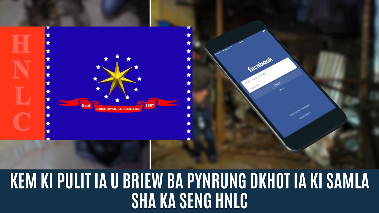 KEM KI PULIT IA U BRIEW BA PYNRUNG DKHOT IA KI SAMLA SHA KA SENG HNLC