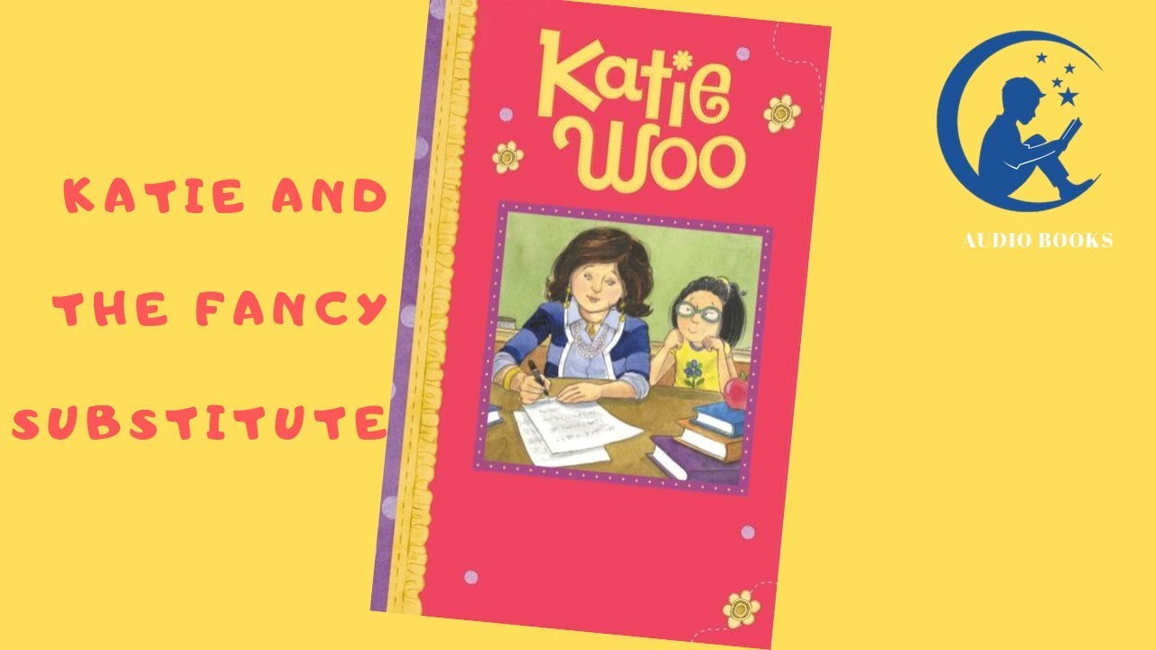 Katie and the Fancy Substitute  | Audio Books | Bedtime Stories | Kids Lying