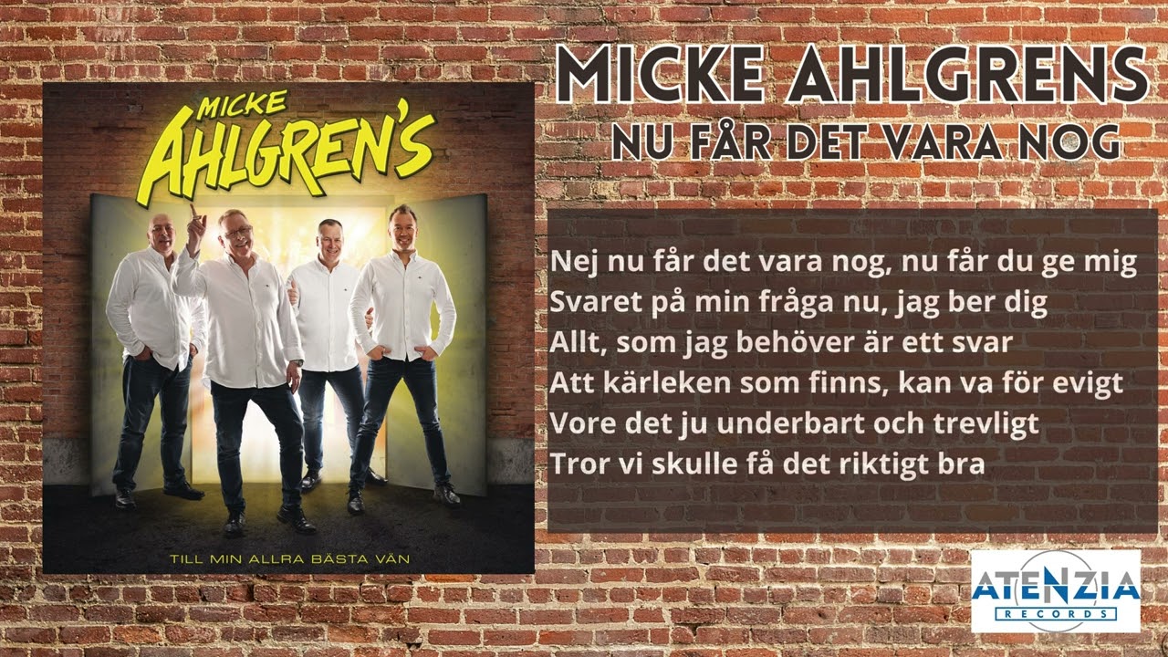 Micke Ahlgrens - Nu får det vara nog (Text video / Lyricvideo)
