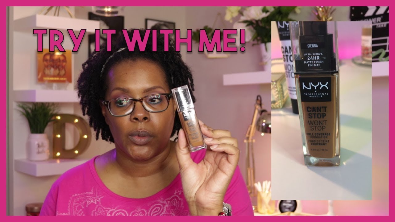 NYX Can't Stop Won't Stop Full Coverage Foundation (Sienna) Try it With Me!
