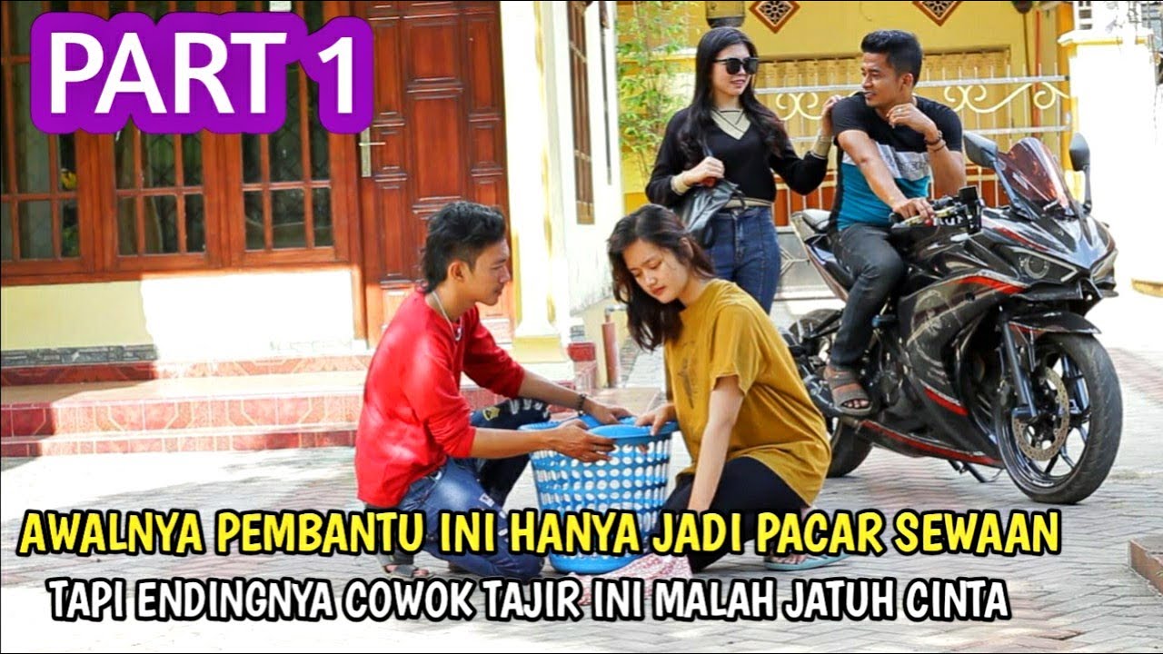 AWALNYA PEMBANTU INI HANYA JADI PACAR SEWAAN TAPI ENDINGNYA COWOK TAJIR INI MALAH JATUH CINTA