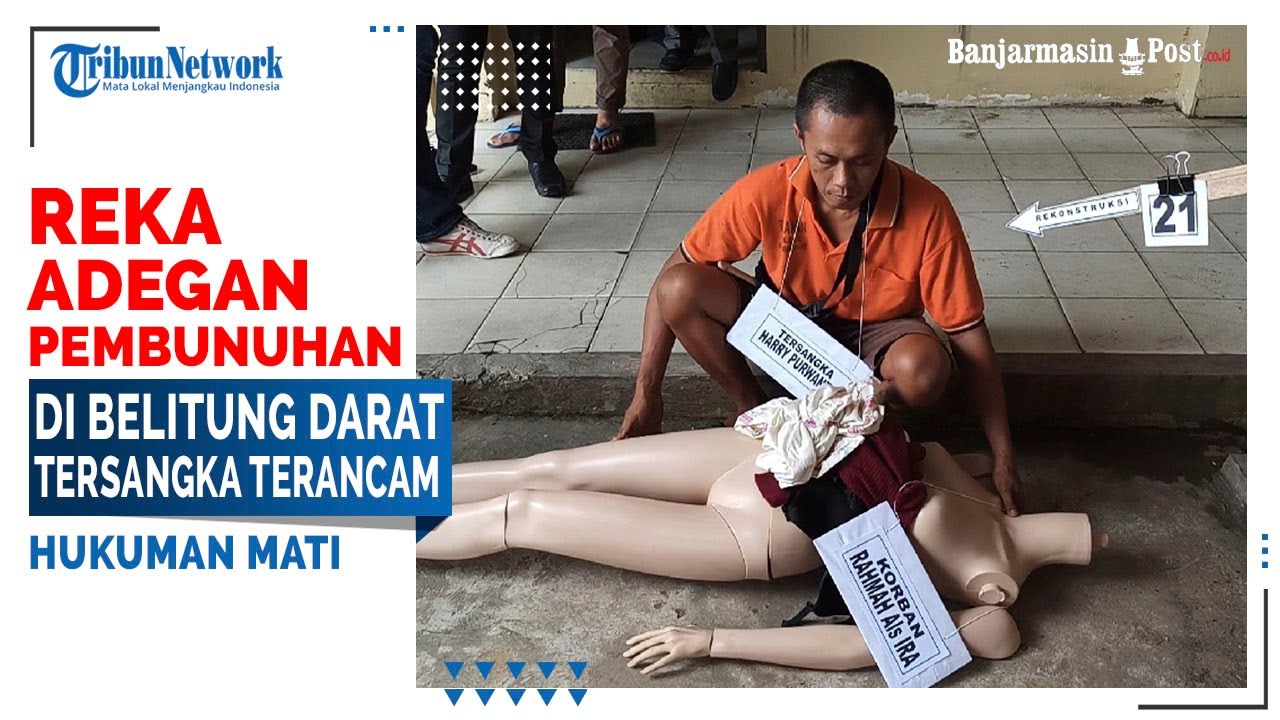Terancam Hukuman Mati, Tersangka Kasus Pembunuhan di Belitung Darat Lakukan Reka Adegan