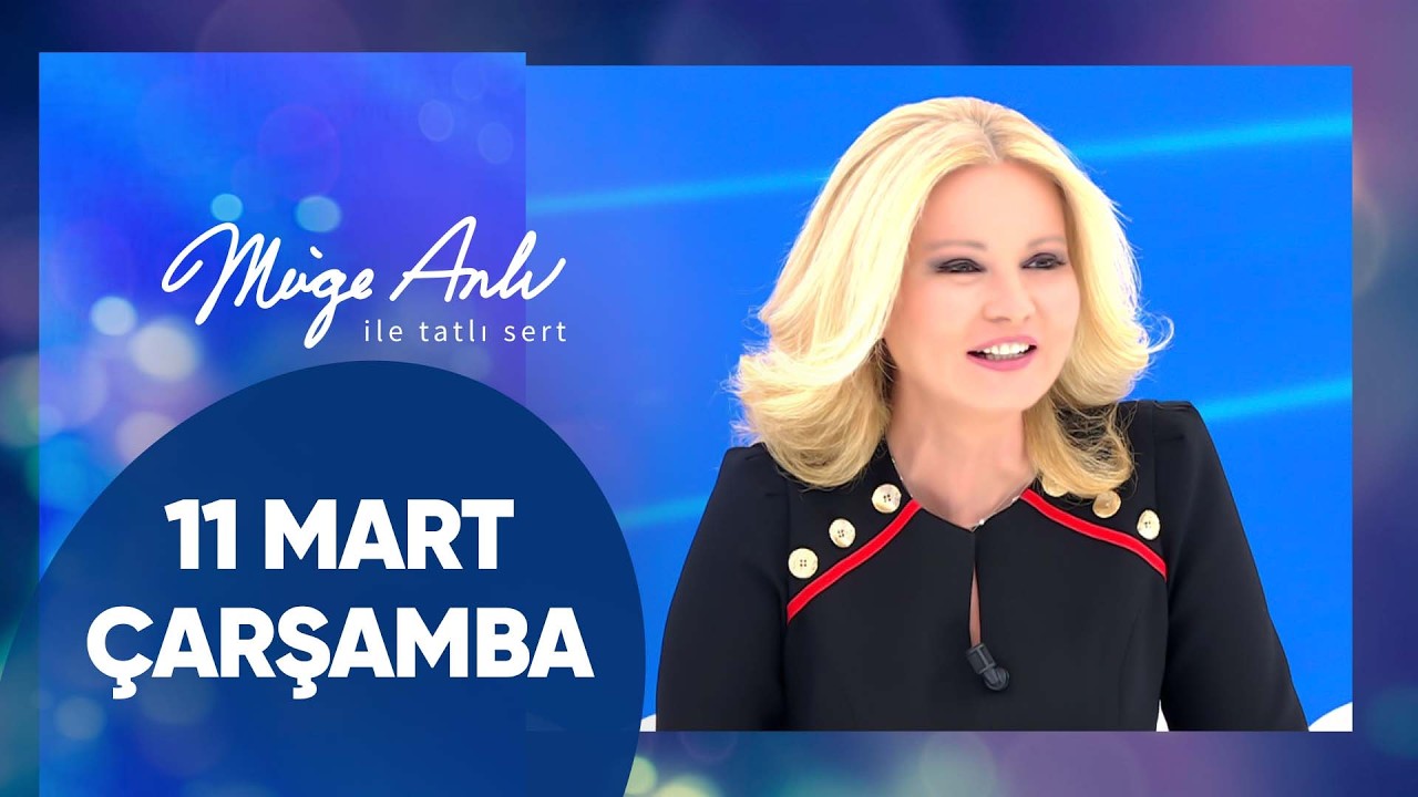 Müge Anlı ile Tatlı Sert | 11 Mart 2026 Çarşamba - 18. Sezon