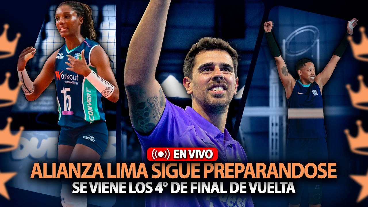 ALIANZA LIMA PREPARANDOSE PARA LOS 4° DE FINAL DE VUELTA💥CUARTOS DE FINAL LIGA PERUANA DE VOLEY 💥