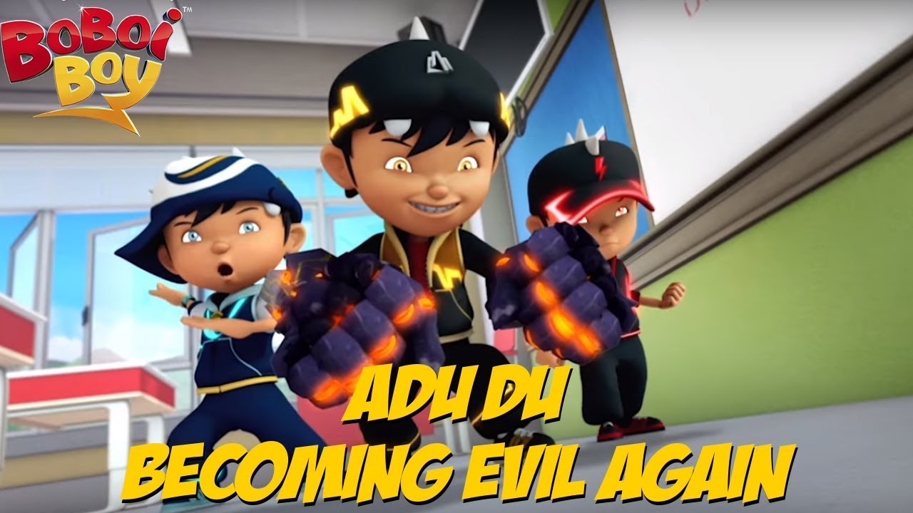 BoBoiBoy [английский] S3E13 - Аду Ду снова становится злым