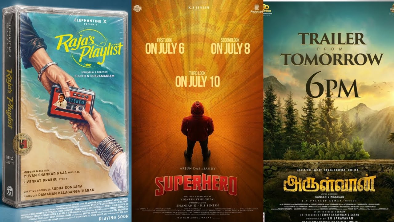 Raja's playlist movie 1st look, arulvaan movie trailer, superhero posters update, pr's next update