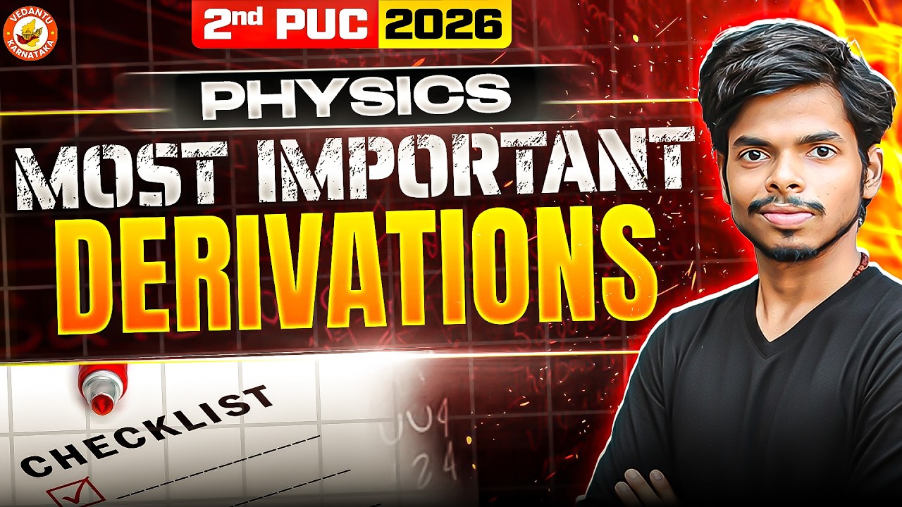 🔥2nd PUC Physics Most Important Derivations Checklist | 2nd PUC 2026 | Shreevatsa Sir