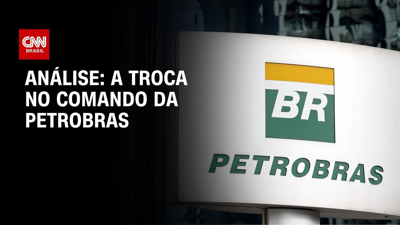 Análise: a troca no comando da Petrobras | WW