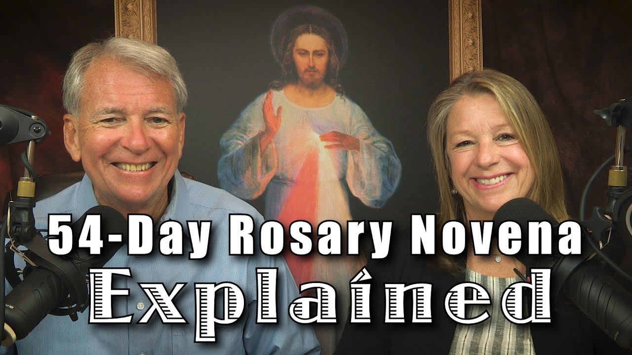The Miraculous 54-Day Rosary Novena Explained with Dave and Joan Maroney of Divine Mercy for America