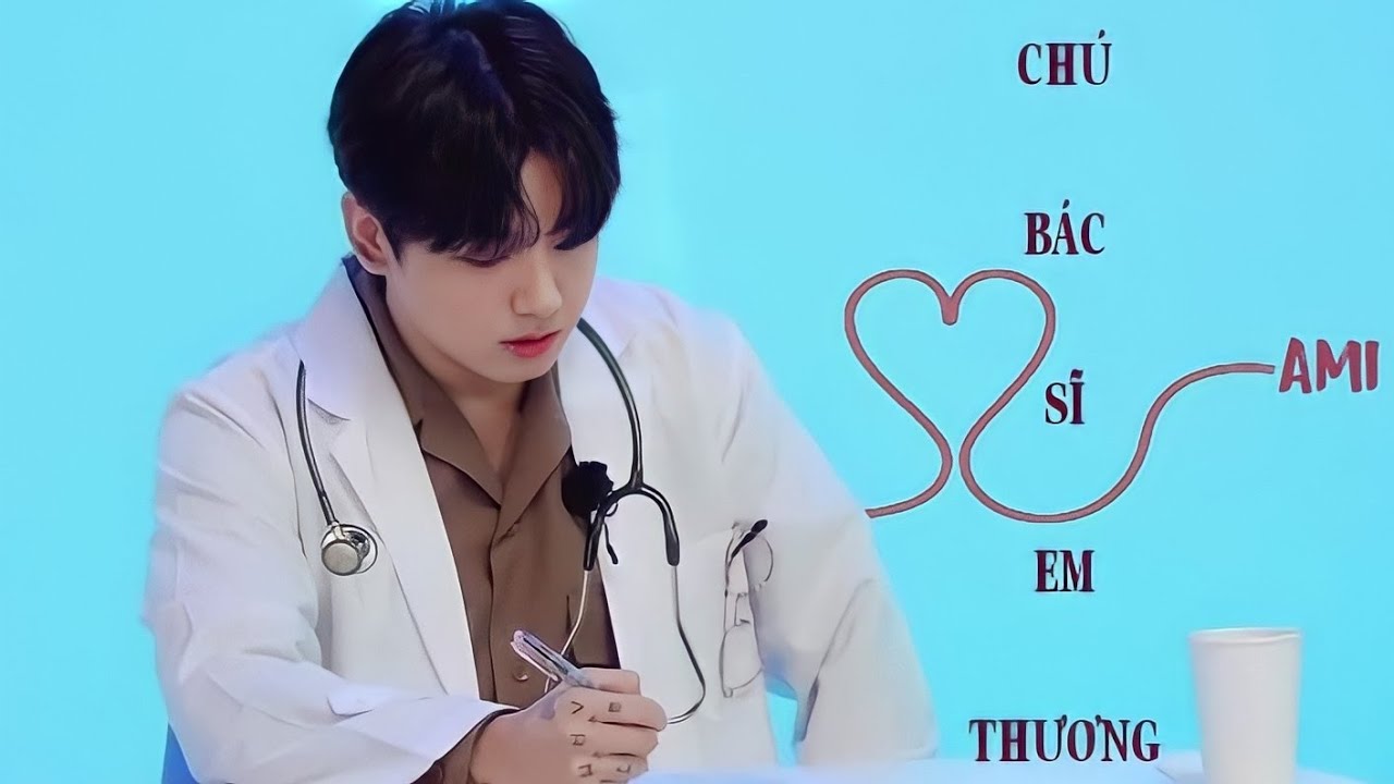 [ Jungkook × Ami ] CHÚ BÁC SĨ EM THƯƠNG