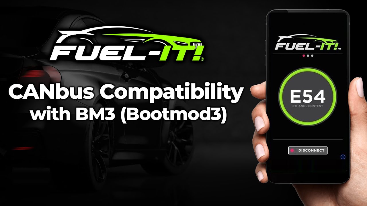 Fuel-It! Flex Fuel CANbus compatibility with BM3 (Bootmod3)