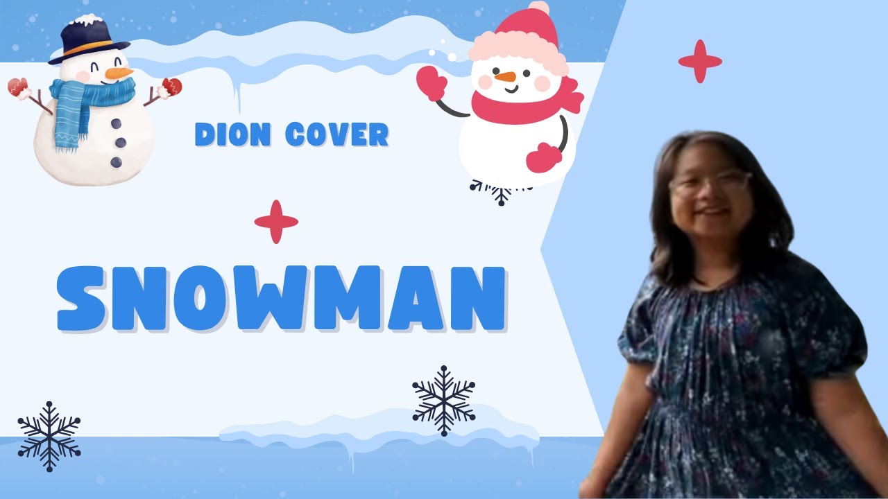 Snowman - Sia | cover by Dion Tam