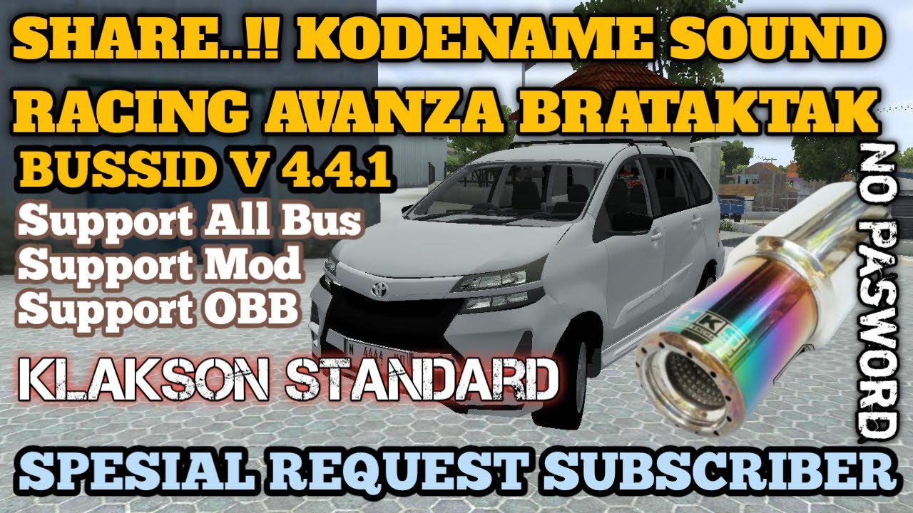 BUSSID V4.4.1 || KODENAME SOUND RACING AVANZA BRATAKTAK || SUPPORT MOD DAN OBB || BUSSID UPDATE