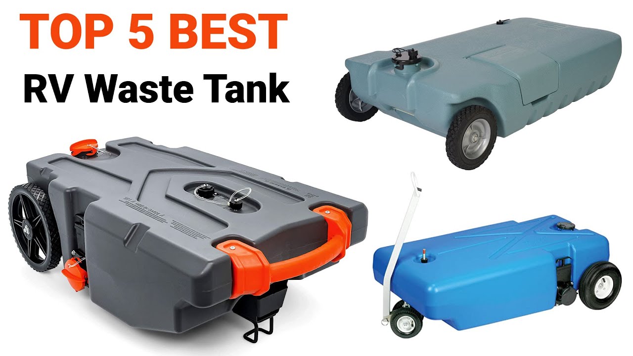 Best RV Waste Tank Review [Top 5 RV Waste Tank on the Market]✅✅✅