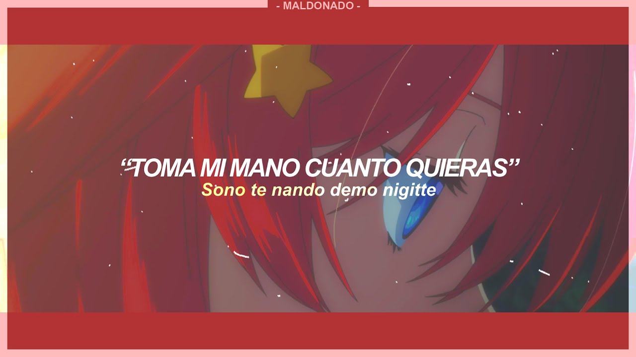 Gotoubun no Hanayome ED. Full | Sign - Sub. Español 『AMV』 ♡