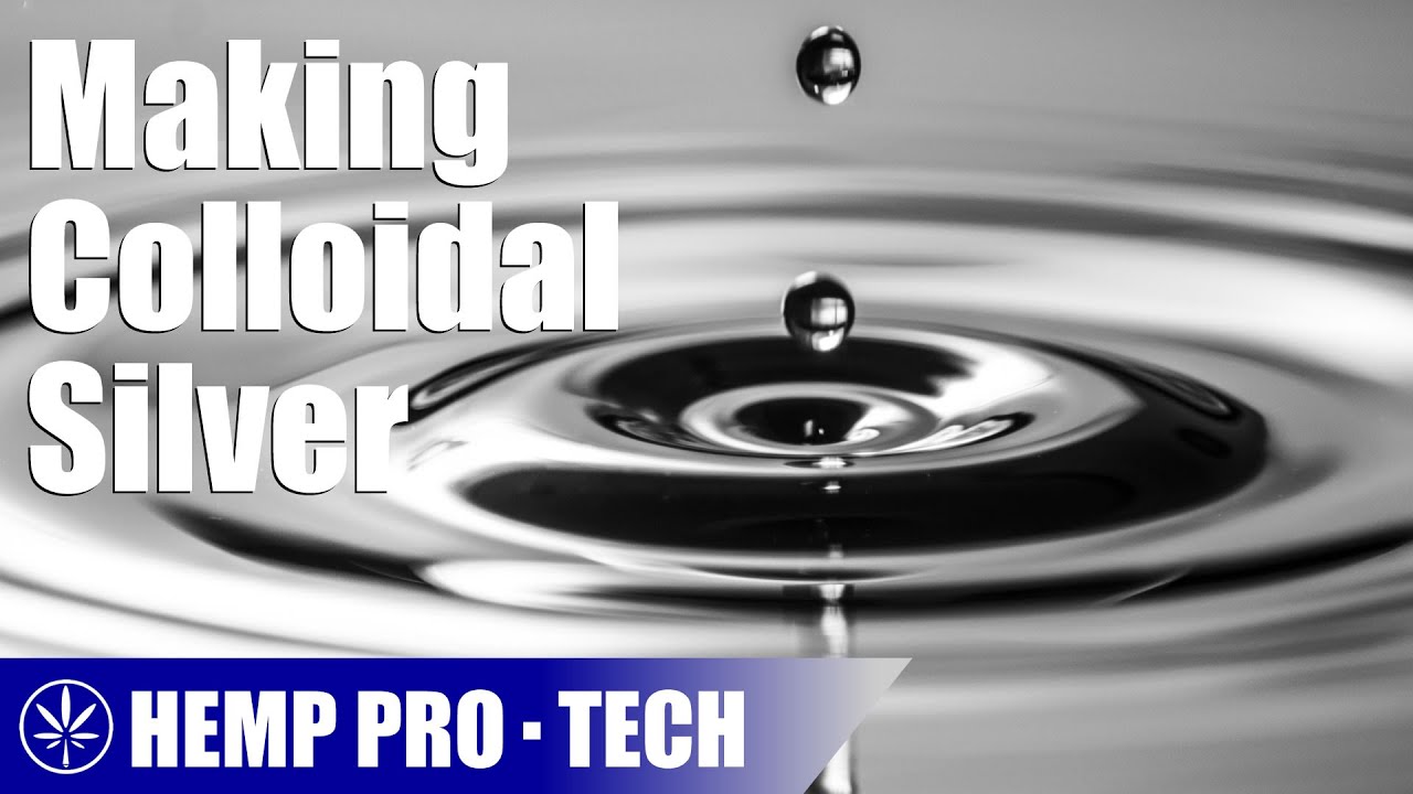 Making Colloidal Silver From Scratch