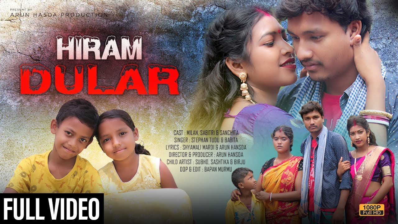 HIRAM DULAR NEW SANTALI FULL VIDEO 2022||STEPHAN TUDU & BABITA MURMU||MILAN HANSDA,SABITRI,SANCHITA