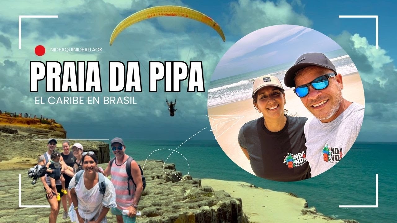 ¡Descubre el Paraìso! Pipa, La Playa más Hermosa De Brasil 4K